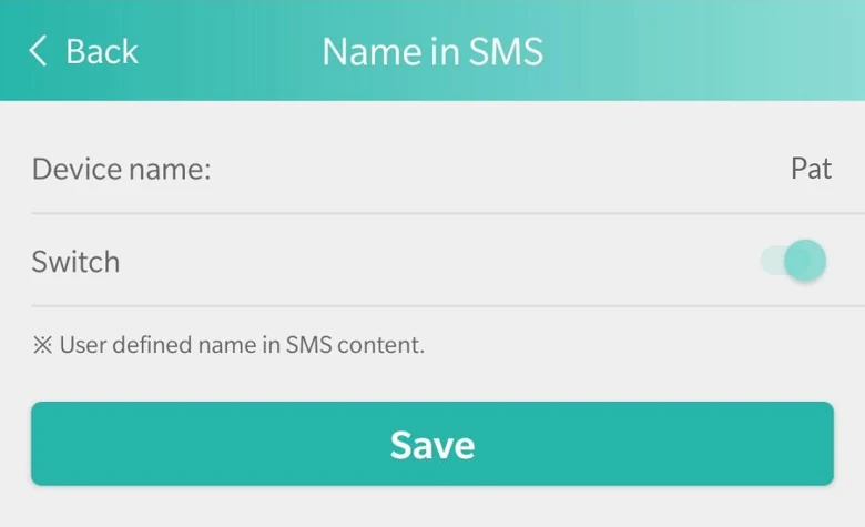 The Name in SMS screen in the SOS Everywhere app: the device name, Pat, which starts every text the device sends, with its switch on.